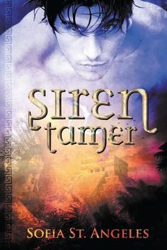 portada Siren Tamer: Book One of the Siren Tamer Series (en Inglés)