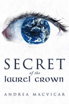 portada secret of the laurel crown