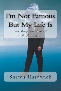 portada i'm not famous but my life is (en Inglés)