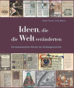 portada Ideen, die die Welt Veränderten: Die Bedeutendsten Bücher der Geistesgeschichte (in German)