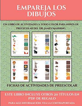 portada Fichas de Actividades de Preescolar (Empareja los Dibujos): Este Libro Contiene 30 Fichas con Actividades a Todo Color Para Niños de 4 a 5 Años (in Spanish)