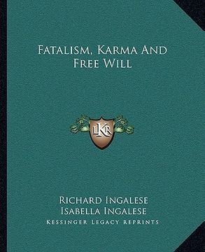 portada fatalism, karma and free will (en Inglés)