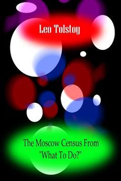 portada The Moscow Census?From "What To Do?"