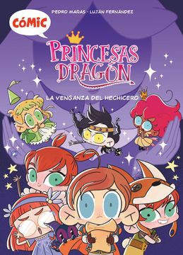 portada Cómic Princesas Dragón 1: La venganza del hechicero (en SPA)