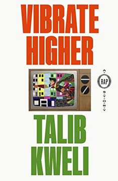 portada Vibrate Higher: A rap Story: Talib Kweli (en Inglés)