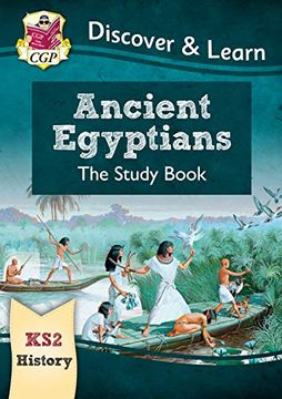 portada New ks2 Discover & Learn: History - Ancient Egyptians Study Book (Cgp ks2 History) (in English)