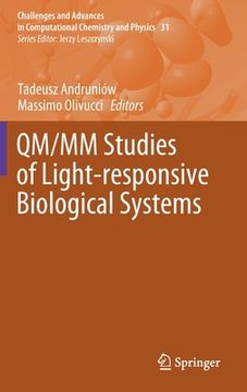 portada Qm/MM Studies of Light-Responsive Biological Systems (en Inglés)