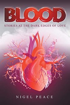 portada Blood: Stories at the Dark Edges of Love (en Inglés)