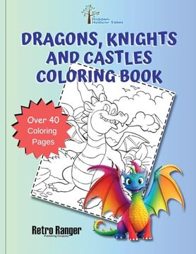 portada Dragons, Knights, and Castles Coloring Book (en Inglés)