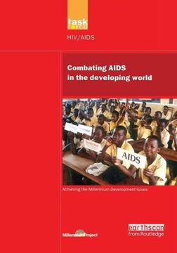 portada Un Millennium Development Library: Combating AIDS in the Developing World (en Inglés)