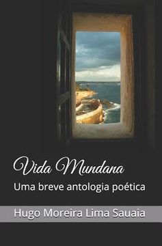 portada Vida Mundana: Uma Breve Antologia Poética (en Portugués)