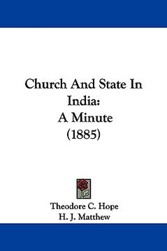 portada church and state in india: a minute (1885) (in English)