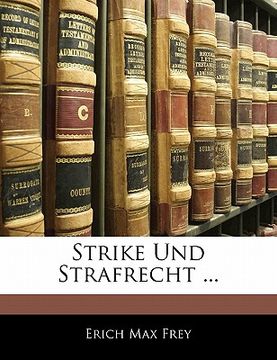 portada Strike Und Strafrecht ... (en Alemán)