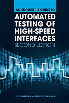 portada An Engineer's Guide to Automated Testing of High-Speed Interfaces, 2nd Edition (in English)