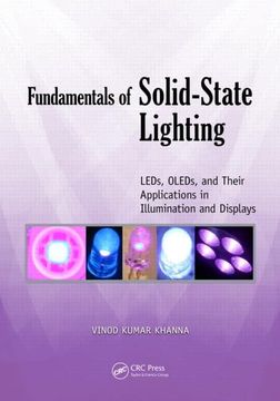 portada Fundamentals of Solid-State Lighting: Leds, Oleds, and Their Applications in Illumination and Displays (en Inglés)