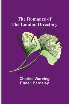 portada The Romance of the London Directory (en Inglés)