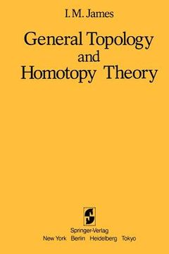 portada general topology and homotopy theory (en Inglés)