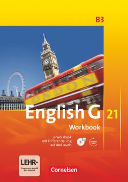 portada English g 21 - Ausgabe b / Band 3: 7. Schuljahr - Workbook mit Audio-Materialien: Workbook mit Cd-Rom und Audios Online (in English)