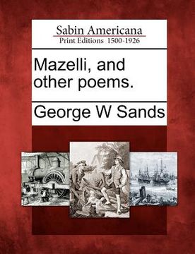 portada mazelli, and other poems. (en Inglés)