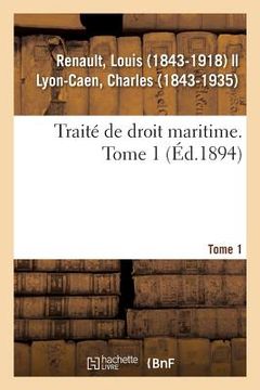 portada Traité de Droit Maritime. Tome 1 (en Francés)