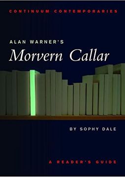 portada Alan Warner's Morvern Callar: A Reader's Guide (Continuum Contemporaries Series) 