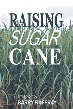 portada Raising Sugar Cane (en Inglés)