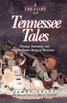 portada a treasury of tennessee tales: unusual, interesting, and little-known stories of tennessee