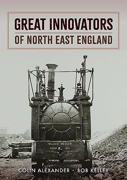 portada Great Innovators of North East England (en Inglés)