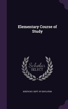 portada Elementary Course of Study (in English)