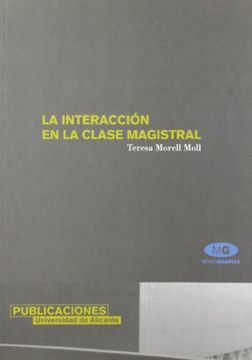 portada La Interaccion en la Clase Magistral (in Spanish)