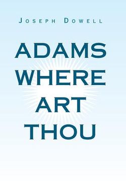 portada Adams Where Art Thou (en Inglés)