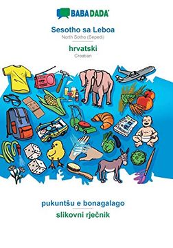 portada Babadada, Sesotho sa Leboa - Hrvatski, Pukuntšu e Bonagalago - Slikovni Rječnik: North Sotho (Sepedi) - Croatian, Visual Dictionary (en Sesotho)