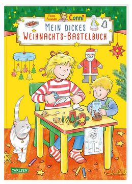 portada Conni Gelbe Reihe (Beschäftigungsbuch): Mein Dickes Weihnachts-Bastelbuch (en Alemán)