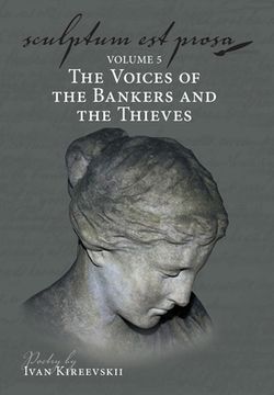 portada Sculptum Est Prosa (Volume 5): The Voices of the Bankers and the Thieves (en Inglés)