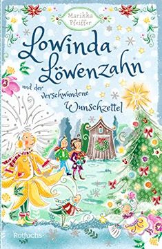 portada Lowinda Löwenzahn und der Verschwundene Wunschzettel: Abenteuer im Magischen Schulgarten | für Kinder ab 8 Jahren