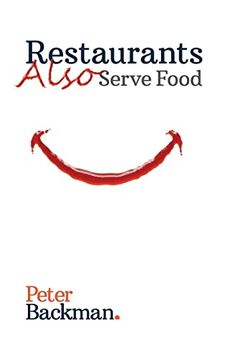 portada Restaurants Also Serve Food (en Inglés)
