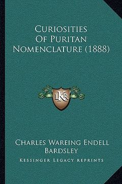 portada curiosities of puritan nomenclature (1888) (en Inglés)