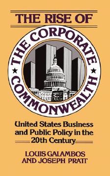 portada the rise of the corporate commonwealth (in English)