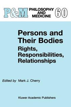 portada persons and their bodies: rights, responsibilities, relationships (en Inglés)