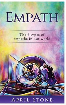 portada Empath: The 6 Types of Empaths (en Inglés)