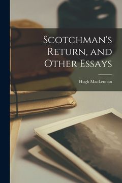portada Scotchman's Return, and Other Essays (en Inglés)