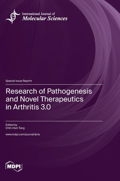 portada Research of Pathogenesis and Novel Therapeutics in Arthritis 3.0 (en Inglés)