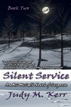 portada Silent Service: An MC McCall Novel of Suspense (en Inglés)