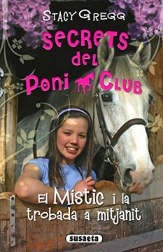 portada El Místic i la trobada a mitjanit (Secrets del poni club)