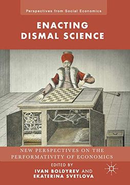portada Enacting Dismal Science: New Perspectives on the Performativity of Economics (Perspectives From Social Economics) 
