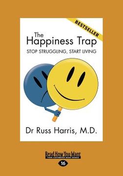 portada the happiness trap (large print 16pt) (en Inglés)