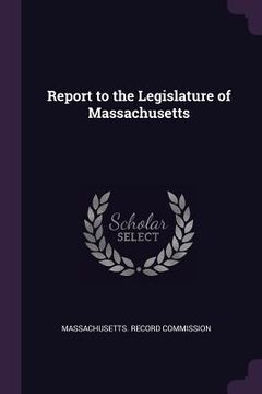 portada Report to the Legislature of Massachusetts (in English)