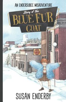 portada The Story of the Blue fur Coat: An Endersubee Misadventure (en Inglés)