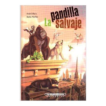 portada La Pandilla Salvaje (in Spanish)