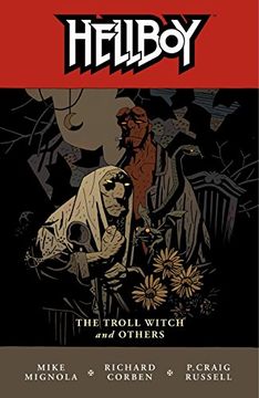 portada Hellboy Volume 7: The Troll Witch and Other Stories: Troll Witch and Other Stories v. 7: (en Inglés)